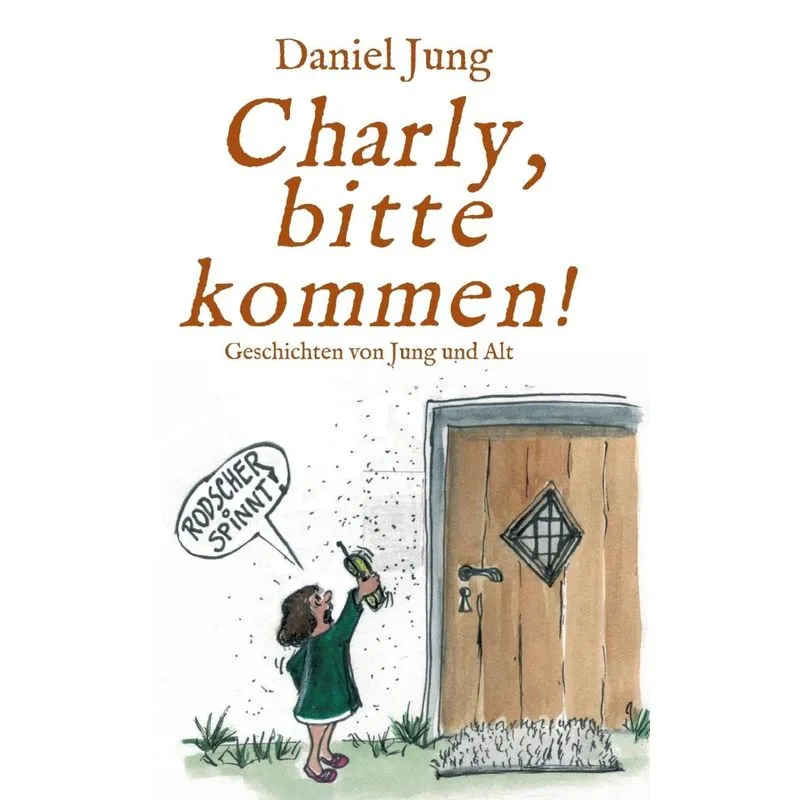 Charly, bitte kommen!