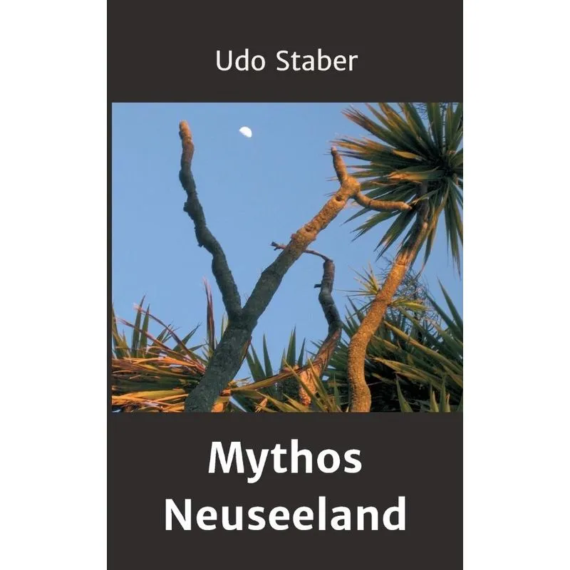 Mythos Neuseeland