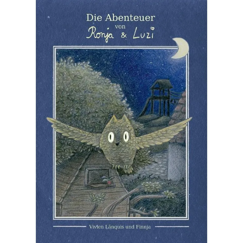 Die Abenteuer von Ronja und Luzi