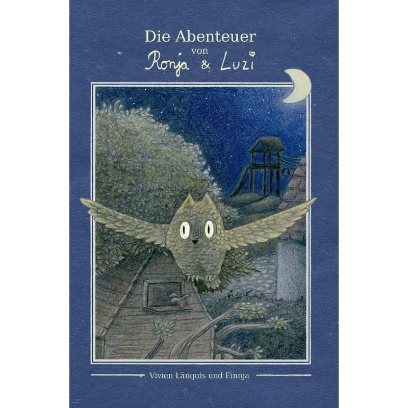 Die Abenteuer von Ronja und Luzi