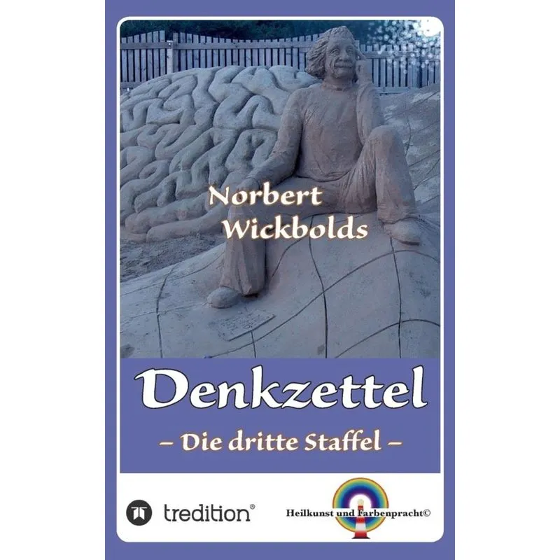 Norbert Wickbolds Denkzettel 3