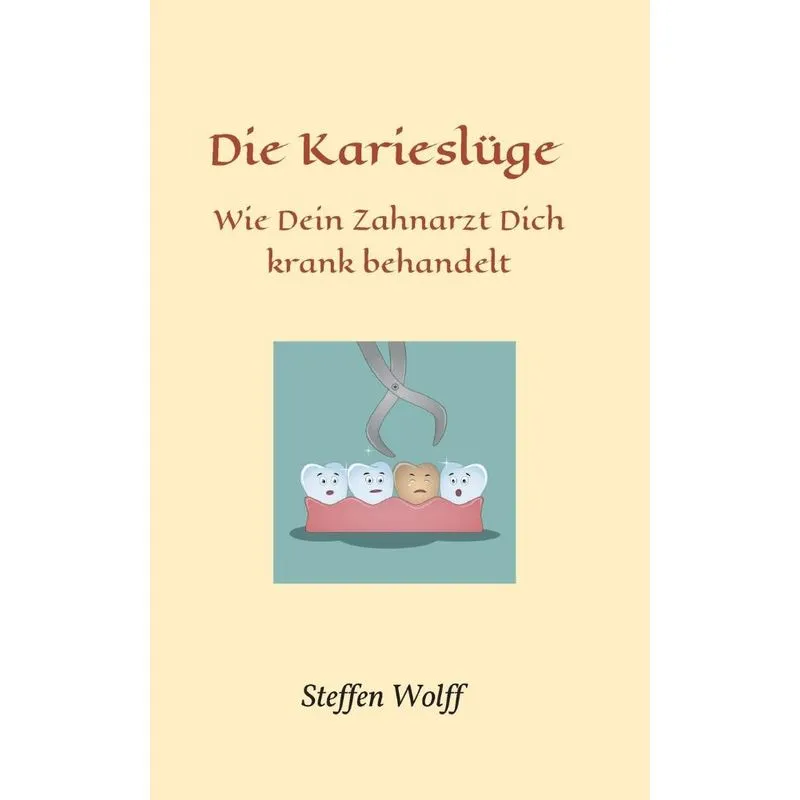 Die Karieslüge