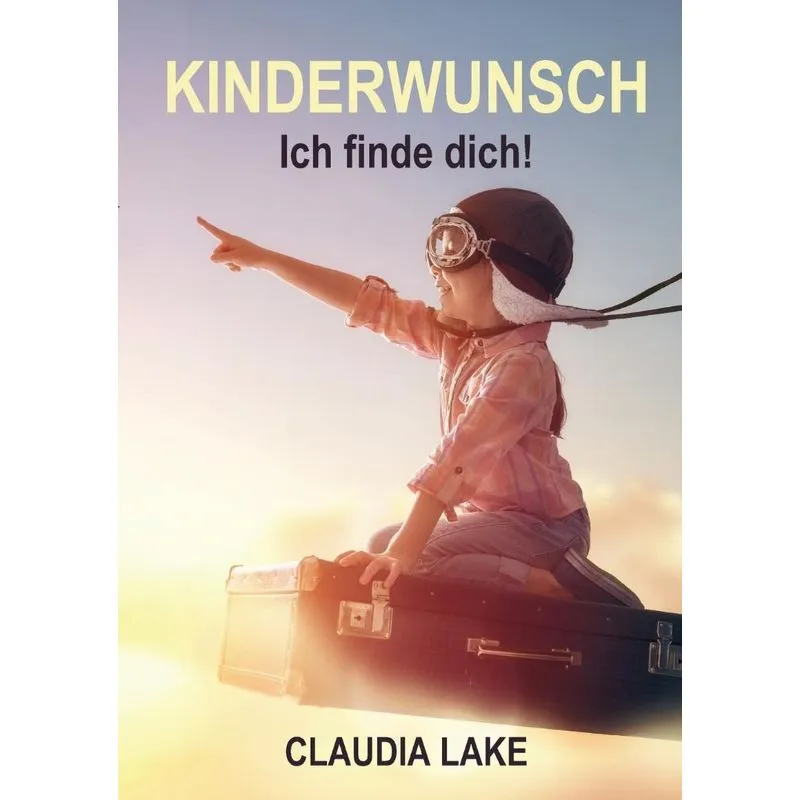 KINDERWUNSCH - Ich finde dich!