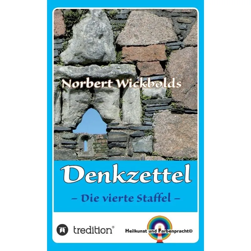 Norbert Wickbolds Denkzettel 4