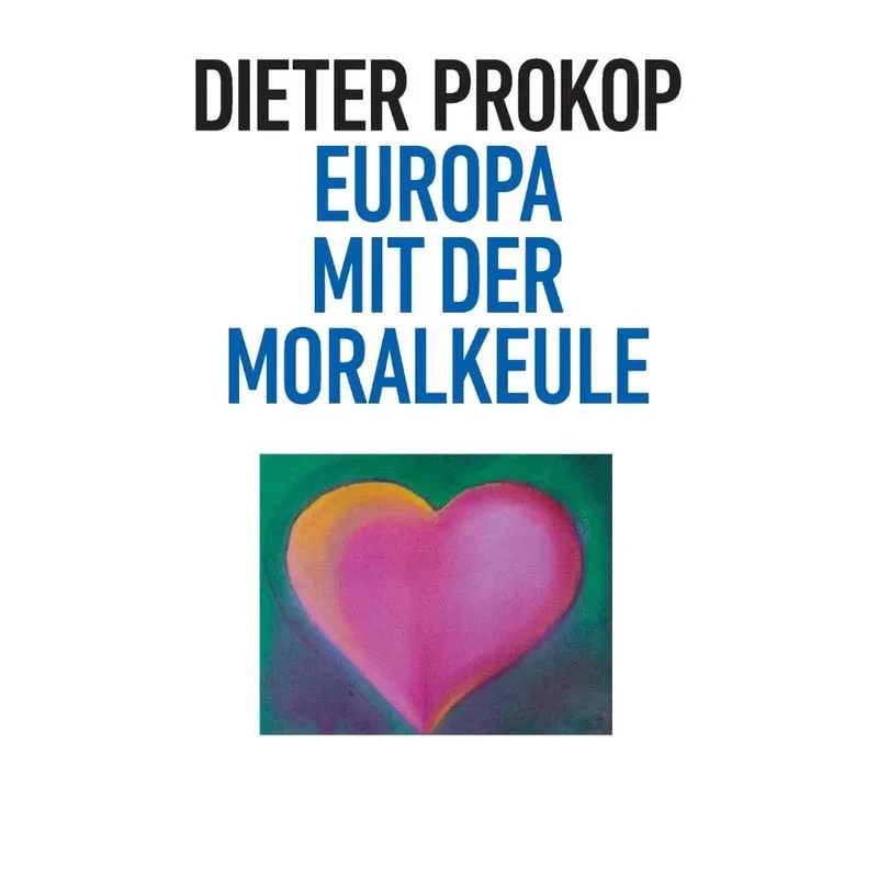 Europa mit der Moralkeule