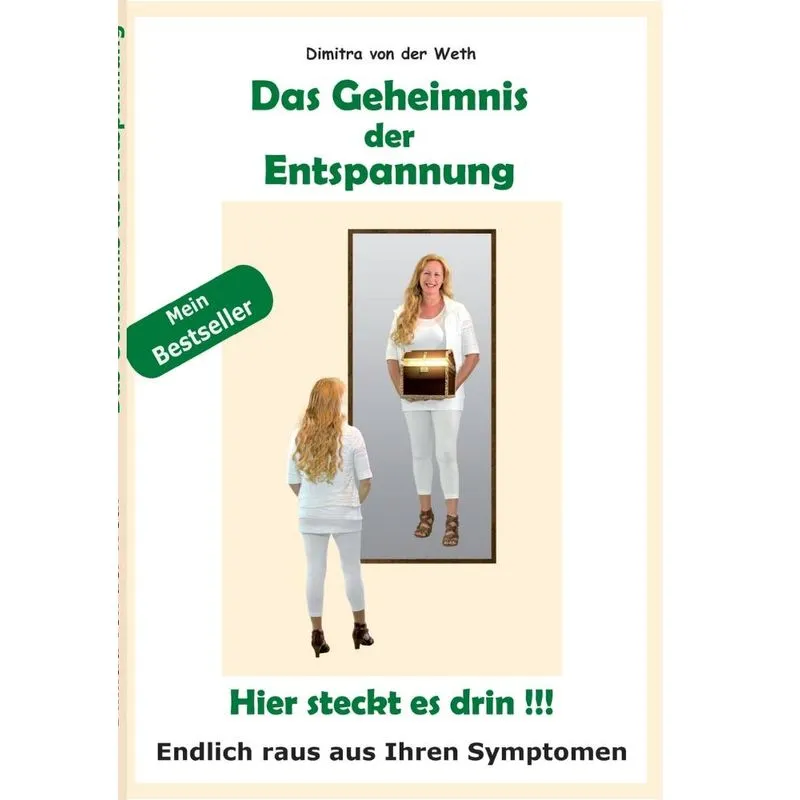 Das Geheimnis der Entspannung