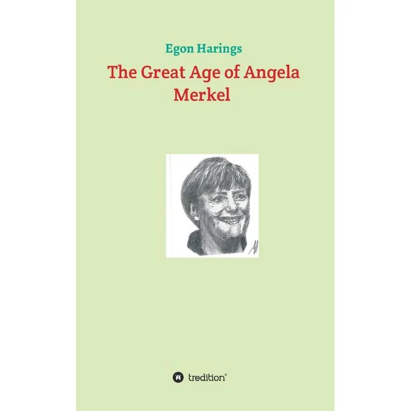 The Great Age of Angela Merkel