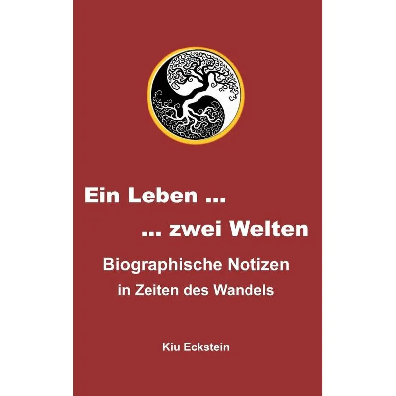 Ein Leben ... zwei Welten