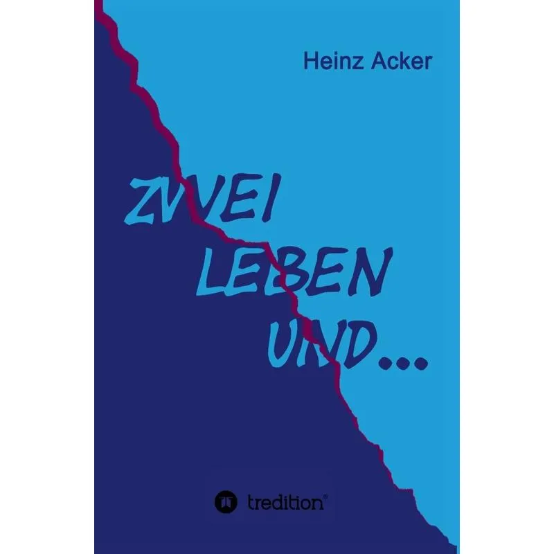 Zwei Leben ... und