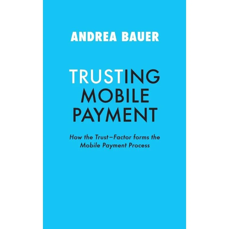 TRUSTING MOBILE PAYMENT