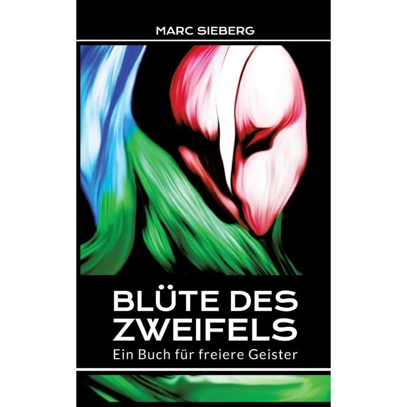 Blüte des Zweifels