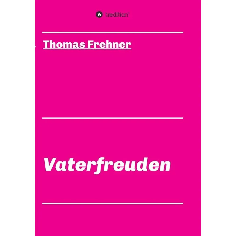 Vaterfreuden