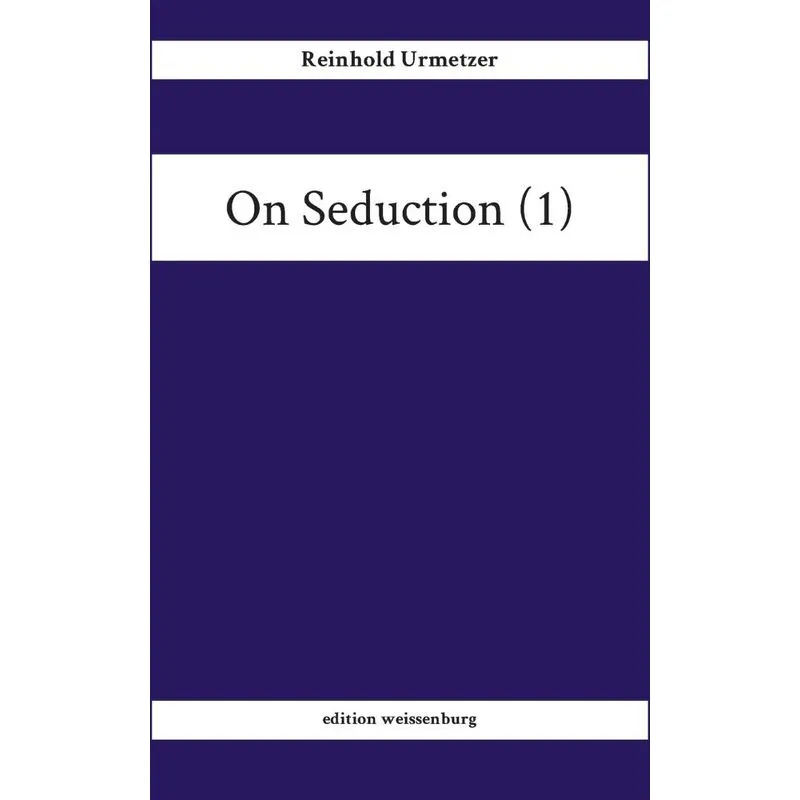 On Seduction (1)
