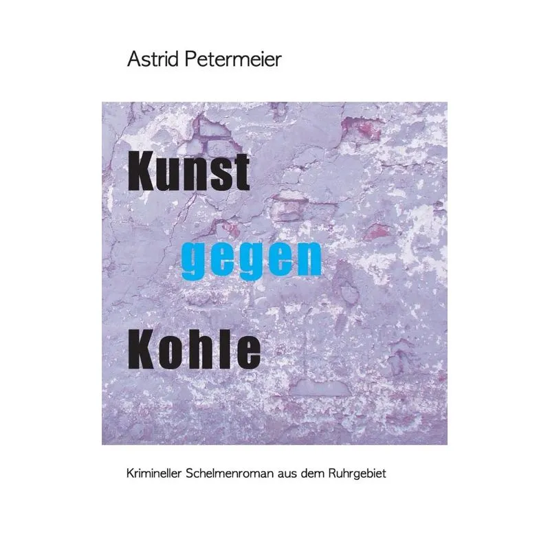 KUNST GEGEN KOHLE