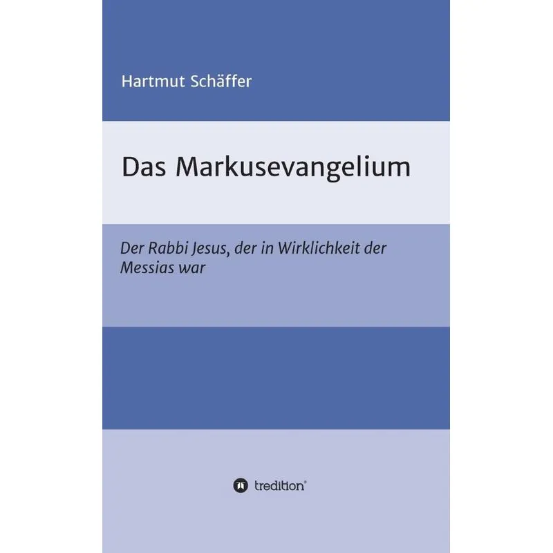 Das Markusevangelium