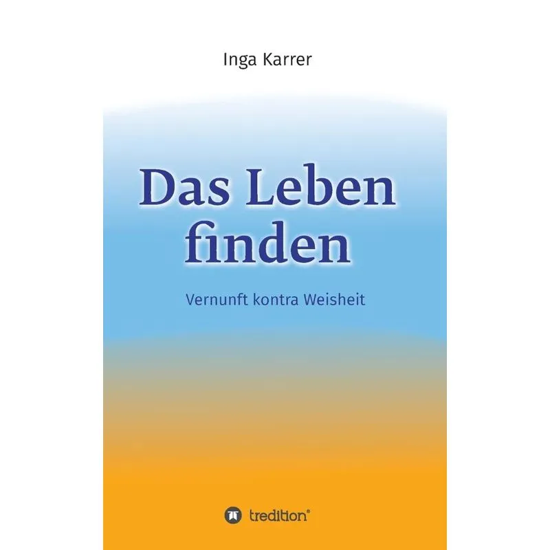 Das Leben finden