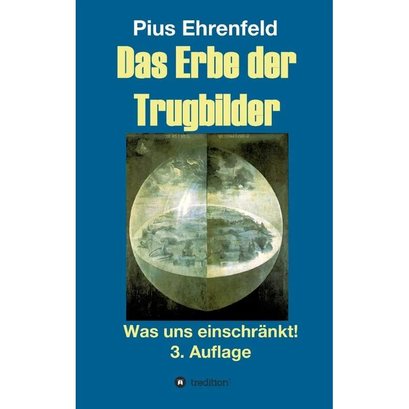 Das Erbe der Trugbilder