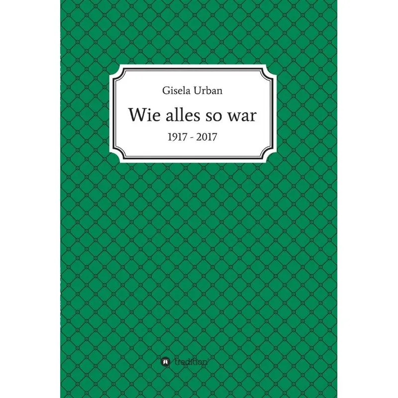 Wie alles so war