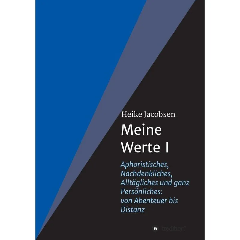 Meine Werte I