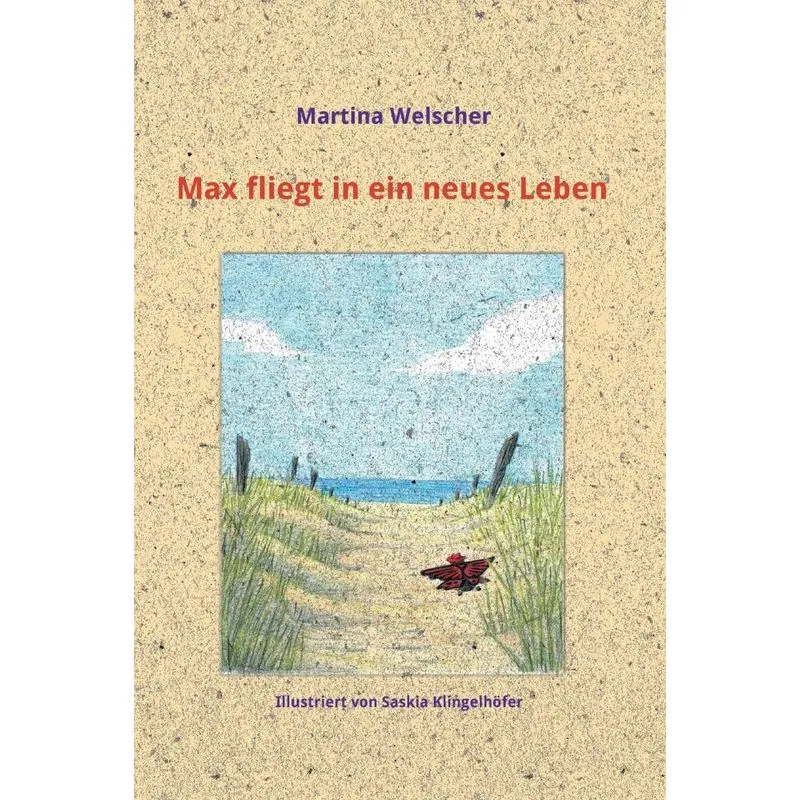 Max fliegt in ein neues Leben