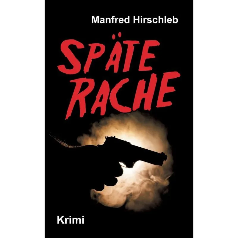 Späte Rache