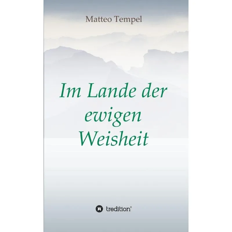 Im Lande der ewigen Weisheit