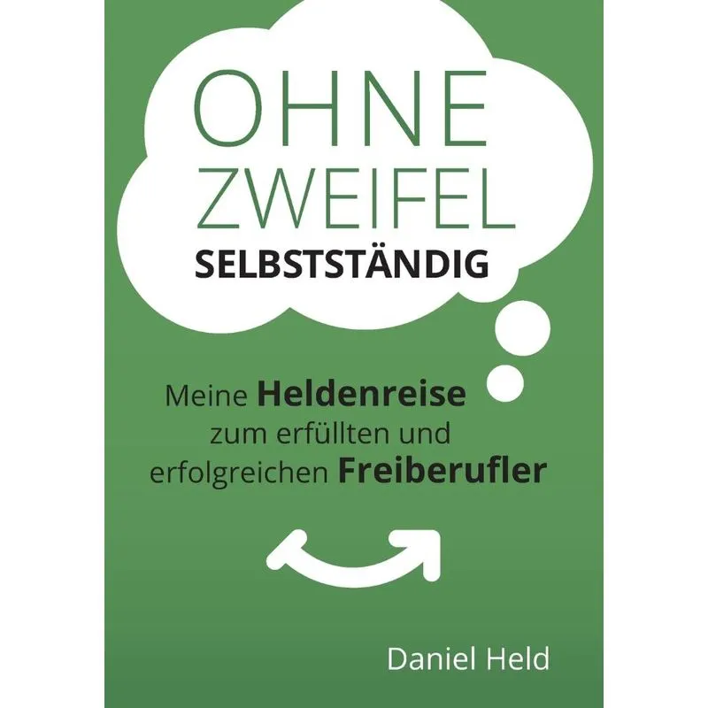 Ohne Zweifel selbstständig