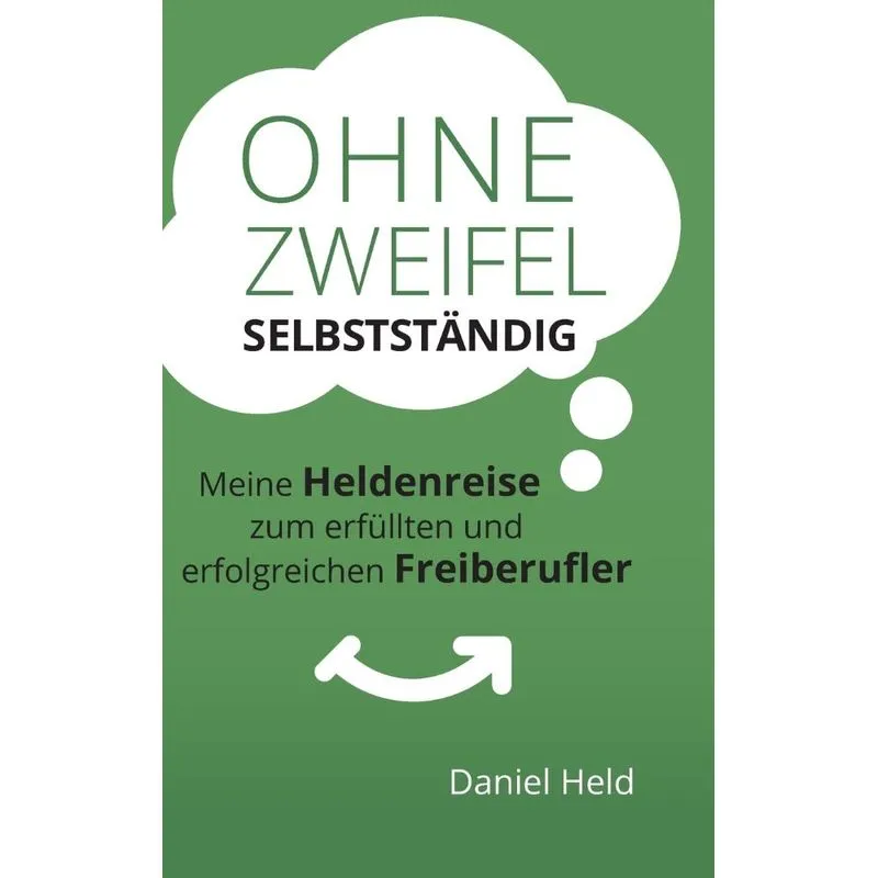 Ohne Zweifel selbstständig