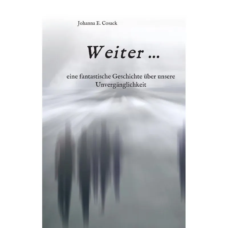 Weiter ...