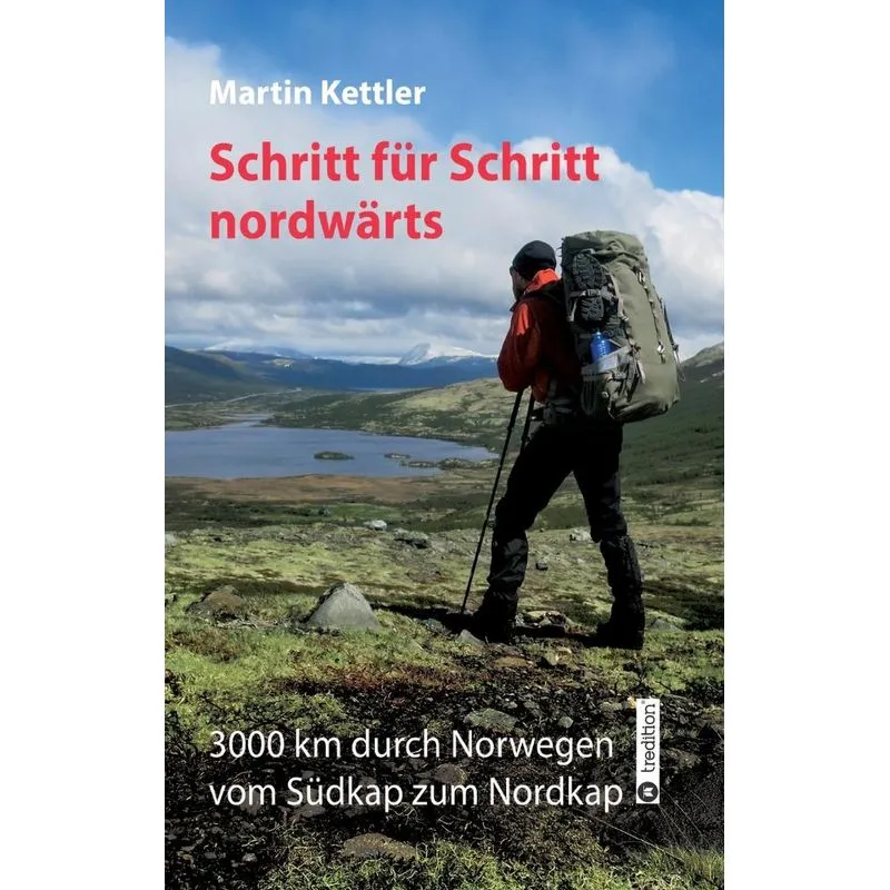 Schritt für Schritt nordwärts