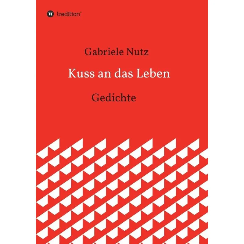 Kuss an das Leben