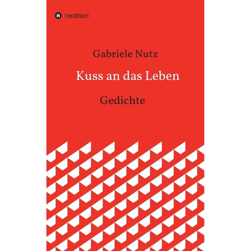 Kuss an das Leben
