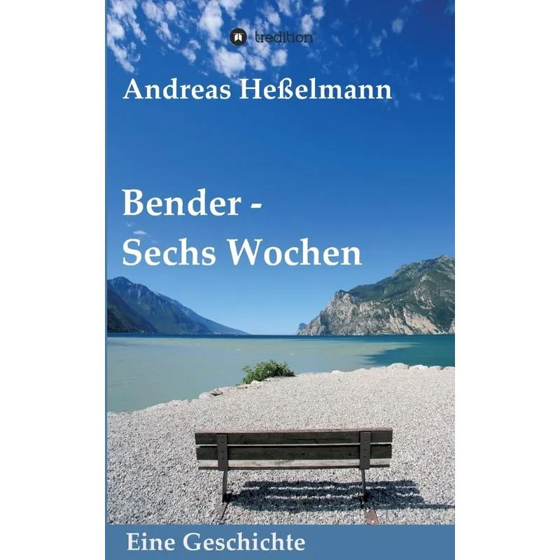 Bender - Sechs Wochen