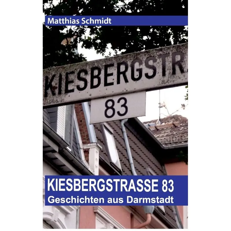 Kiesbergstraße 83