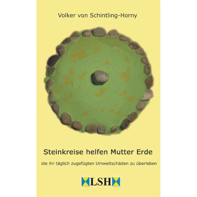 Steinkreise helfen Mutter Erde
