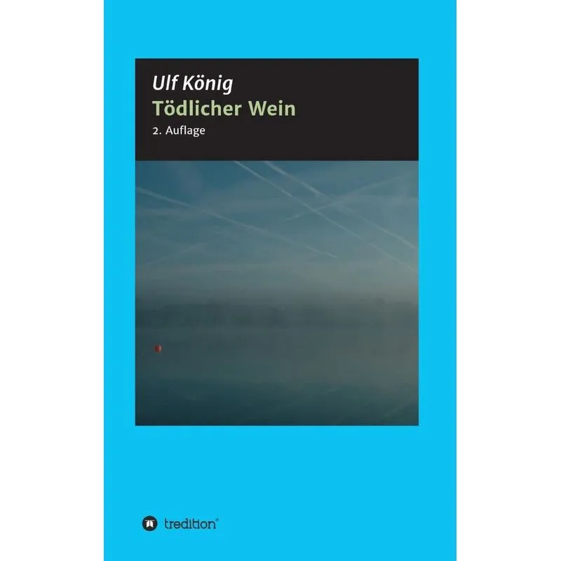 Tödlicher Wein