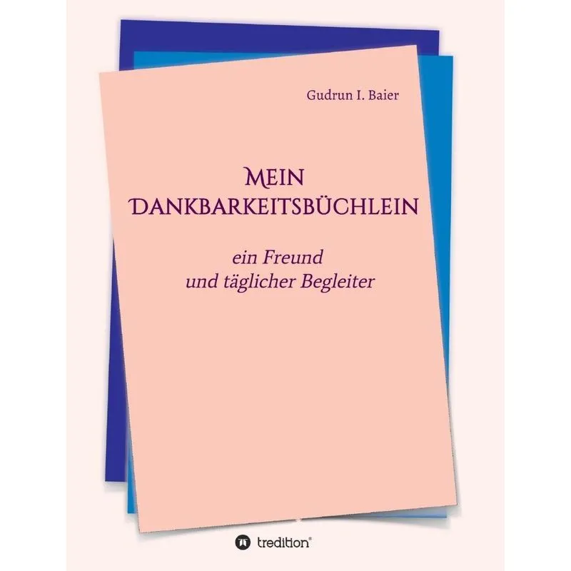 Mein Dankbarkeitsbüchlein