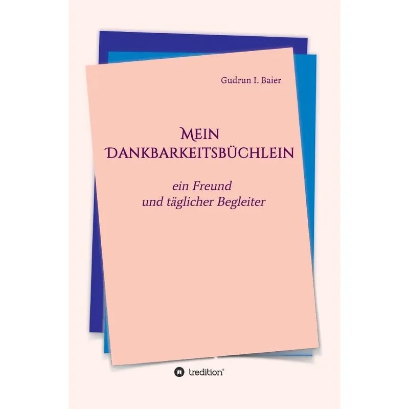 Mein Dankbarkeitsbüchlein