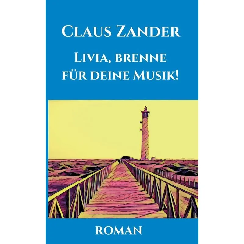 Livia, brenne für deine Musik!