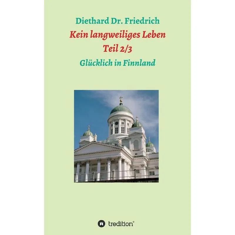 Kein langweiliges Leben 2/ 3