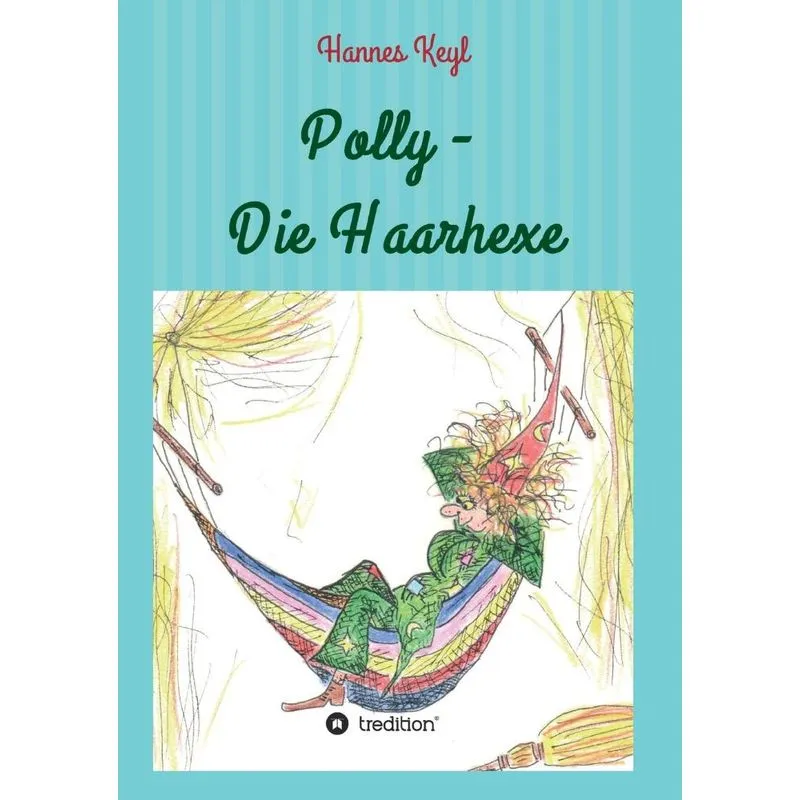 Polly - Die Haarhexe