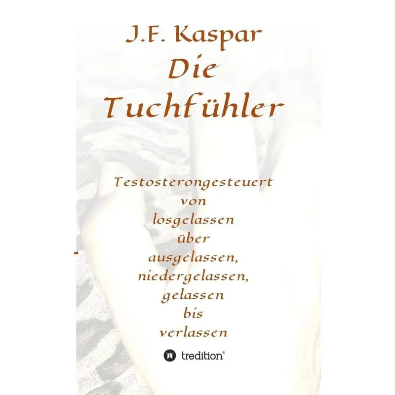 Die Tuchfühler