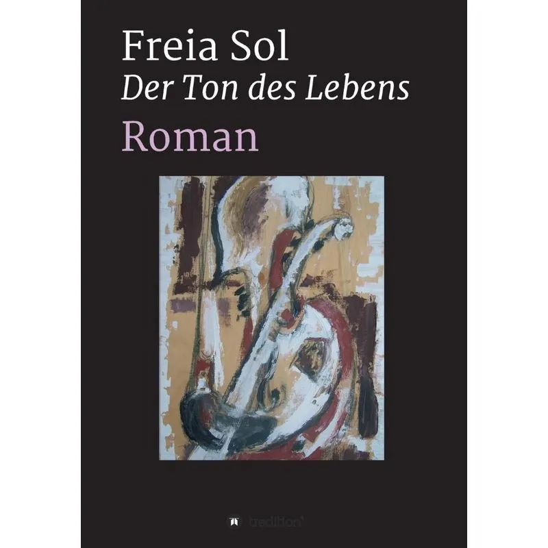Der Ton des Lebens