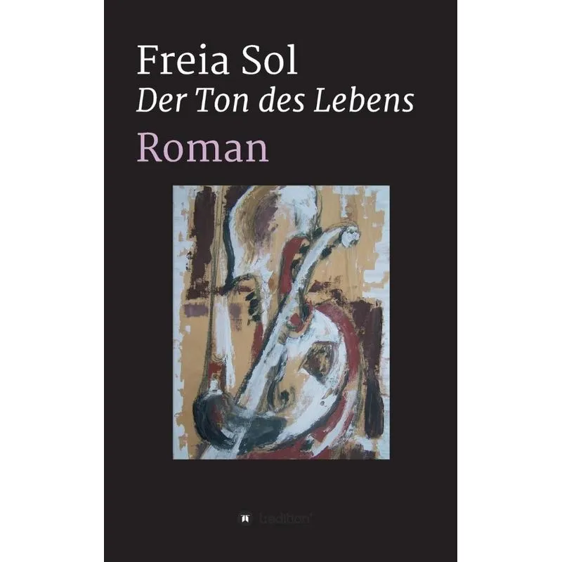Der Ton des Lebens