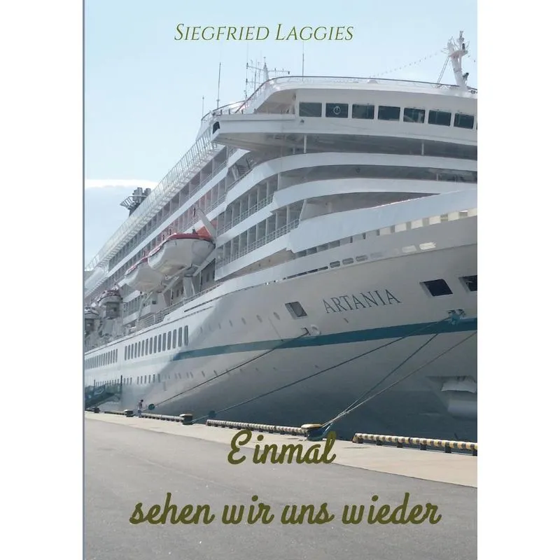 Einmal sehen wir uns wieder