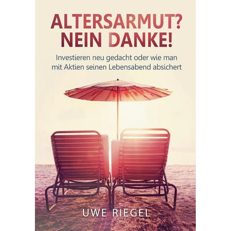Altersarmut? Nein Danke!