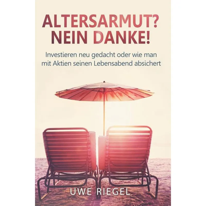 Altersarmut? Nein Danke!
