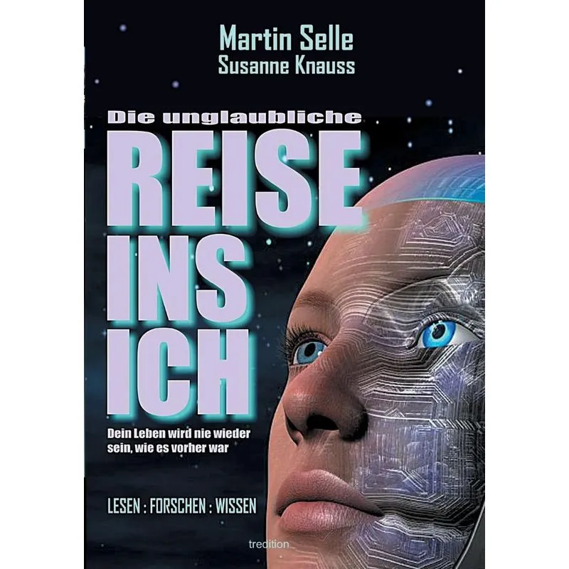 DIE UNGLAUBLICHE REISE INS ICH