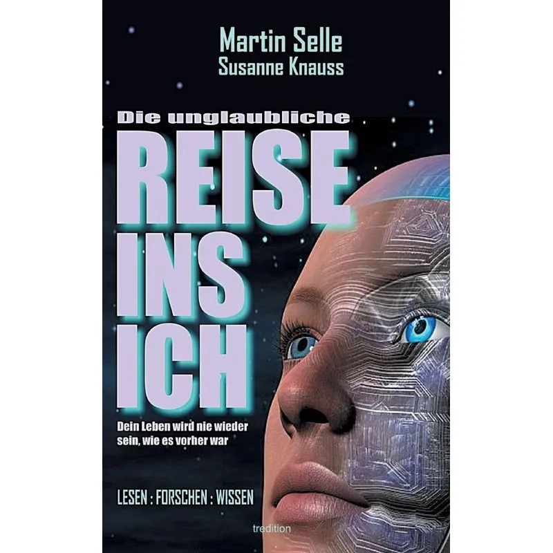 DIE UNGLAUBLICHE REISE INS ICH
