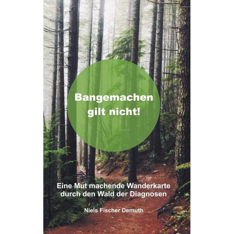 Bangemachen gilt nicht